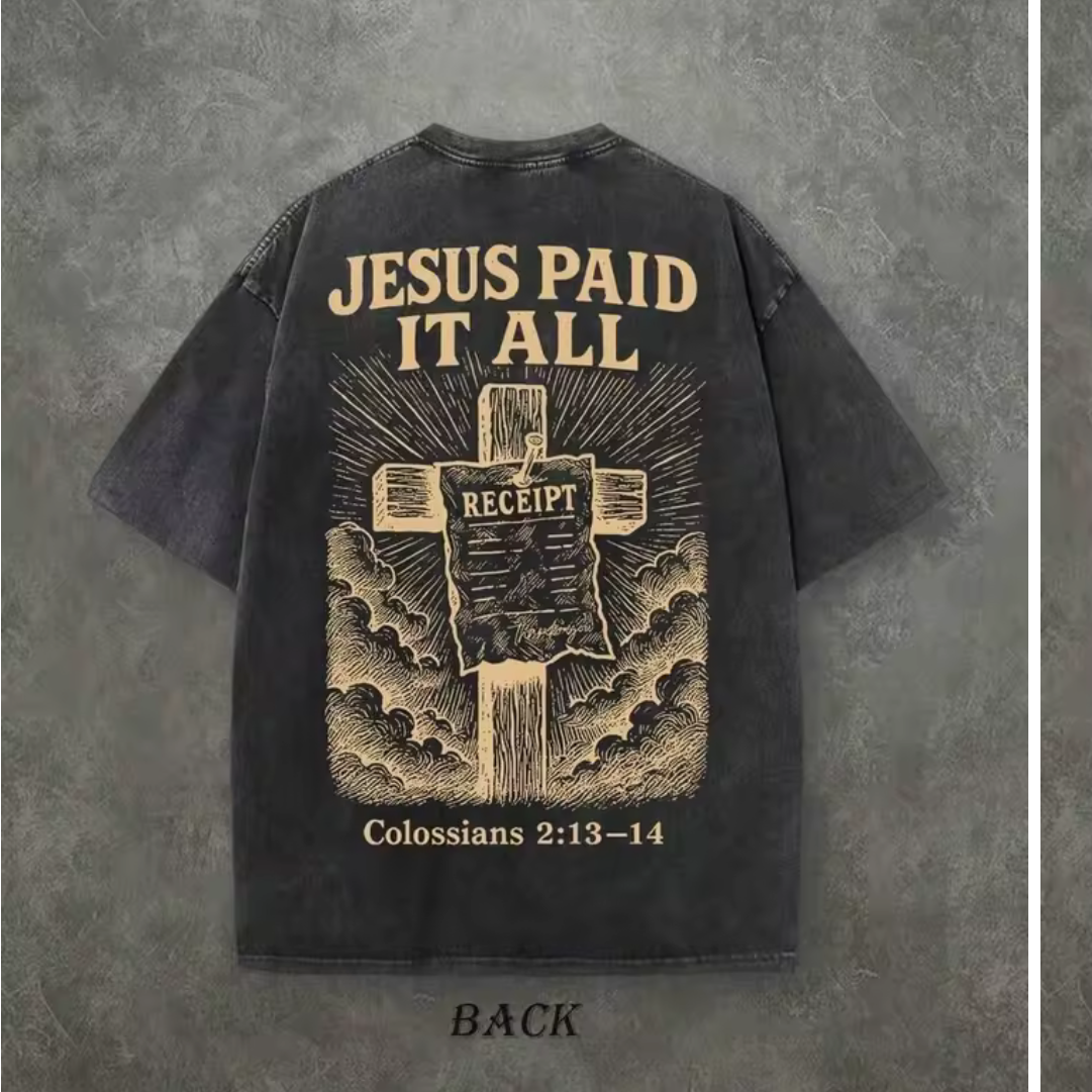 Christian streetwear tee featuring "JESUS PAID IT ALL"